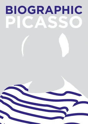 Picasso biographique - Biographic Picasso