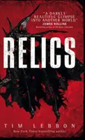 Les reliques - Relics