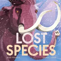 Espèces perdues - Lost Species