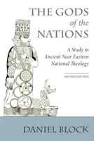 Les dieux des nations : Études sur la théologie nationale du Proche-Orient ancien - The Gods of the Nations: Studies in Ancient Near Eastern National Theology