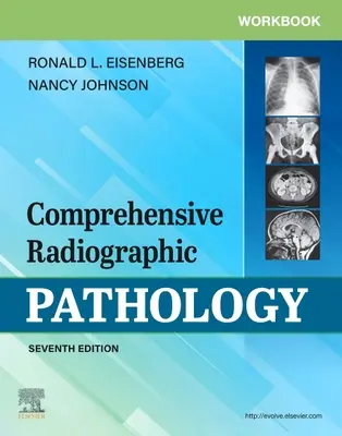 Cahier d'exercices pour la pathologie radiographique complète - Workbook for Comprehensive Radiographic Pathology