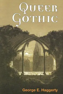 Le gothique queer - Queer Gothic