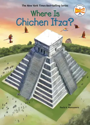 Où se trouve Chichen Itza ? - Where Is Chichen Itza?