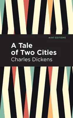 Le conte des deux villes - A Tale of Two Cities