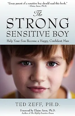 Le garçon fort et sensible - The Strong, Sensitive Boy