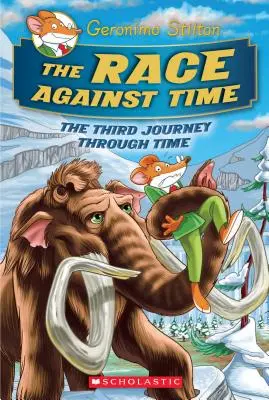 La course contre la montre (Le voyage dans le temps de Geronimo Stilton n°3), 3 - The Race Against Time (Geronimo Stilton Journey Through Time #3), 3