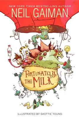Heureusement, le lait - Fortunately, the Milk