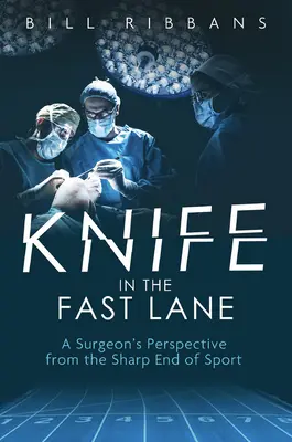 Un couteau dans la voie rapide - Knife in the Fast Lane