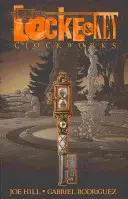 Locke & Key, Vol. 5 : Horlogerie - Locke & Key, Vol. 5: Clockworks