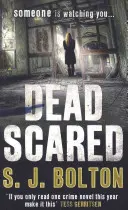 Dead Scared - Série Lacey Flint, Livre 2 - Dead Scared - Lacey Flint Series, Book 2