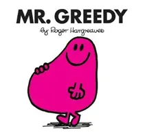 M. Greedy - Mr. Greedy