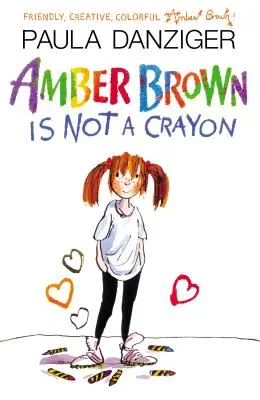 Amber Brown n'est pas un crayon - Amber Brown Is Not a Crayon