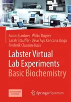 Labster Expériences virtuelles de laboratoire : Biochimie de base - Labster Virtual Lab Experiments: Basic Biochemistry