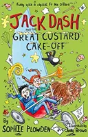 Jack Dash et la grande fête du gâteau à la crème - Jack Dash and the Great Custard Cake off