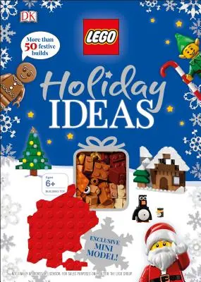 Idées de vacances Lego : Avec le mini-modèle exclusif du renne [Avec jouet] - Lego Holiday Ideas: With Exclusive Reindeer Mini Model [With Toy]