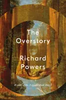 La suite de l'histoire - The Overstory