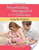 Gestion de l'allaitement pour le clinicien 4e - Breastfeeding Management for the Clinician 4e