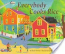 Tout le monde cuisine du riz - Everybody Cooks Rice