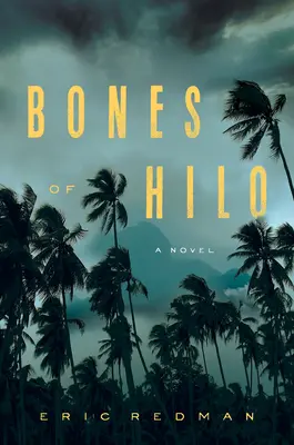 Les os de Hilo - Bones of Hilo