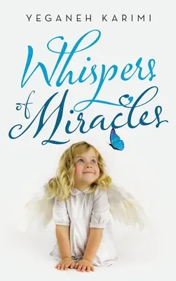 Murmures de miracles - Whispers of Miracles