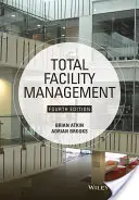 Gestion totale des installations - Total Facility Management