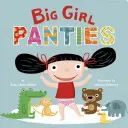 Culotte de grande fille - Big Girl Panties