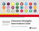 Cartes d'intervention sur les forces du caractère - Character Strengths Intervention Cards