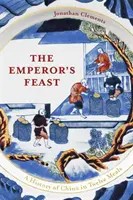 Festin de l'empereur - Emperor's Feast