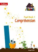 Treasure House -- Year 1 Comprehension and Word Reading Pupil Book (Livre de l'élève pour la compréhension et la lecture de mots) - Treasure House -- Year 1 Comprehension and Word Reading Pupil Book