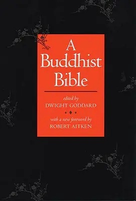 Une Bible bouddhiste - A Buddhist Bible