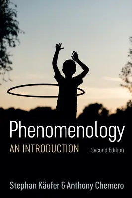 La phénoménologie : Une introduction - Phenomenology: An Introduction