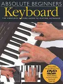 Débutants absolus - Clavier : Livre avec vidéo en ligne - Absolute Beginners - Keyboard: Book with Online Video