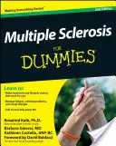 La sclérose en plaques pour les nuls - Multiple Sclerosis for Dummies