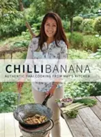 Chilli Banana - La cuisine thaïlandaise authentique de May's Kitchen - Chilli Banana - Authentic Thai Cooking from May's Kitchen