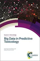 Big Data et toxicologie prédictive - Big Data in Predictive Toxicology