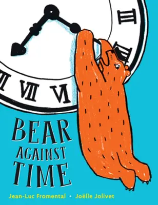 L'ours contre le temps - Bear Against Time