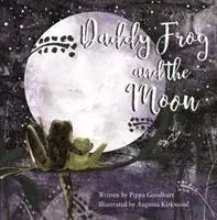 Papa grenouille et la lune - Daddy Frog And The Moon