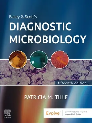 La microbiologie diagnostique de Bailey & Scott - Bailey & Scott's Diagnostic Microbiology