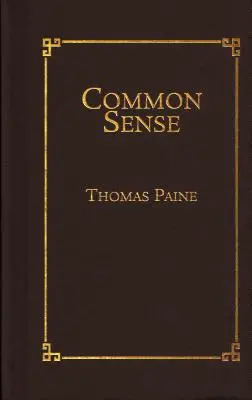 Le bon sens - Common Sense