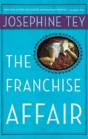 L'affaire de la franchise - The Franchise Affair