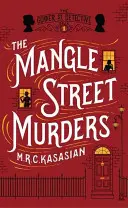 Meurtres de la rue Mangle - Mangle Street Murders