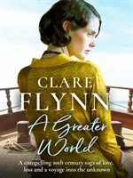 Greater World - Une fascinante saga du 20e siècle sur l'amour, la perte et un voyage vers l'inconnu - Greater World - A compelling 20th century saga of love, loss and a voyage into the unknown