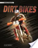 Vélos de terre - Dirt Bikes