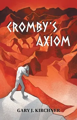 L'axiome de Cromby - Cromby's Axiom