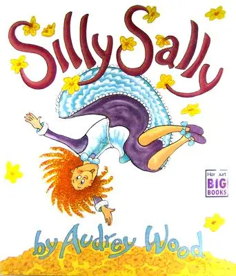 Sally la sotte - Silly Sally