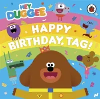 Hey Duggee : Joyeux anniversaire, Tag ! - Hey Duggee: Happy Birthday, Tag!