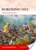 Borodino 1812 : Le grand pari de Napoléon - Borodino 1812: Napoleon's Great Gamble