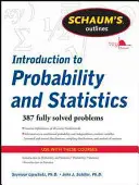 Introduction aux probabilités et aux statistiques (Schaum's Outline of Introduction to Probability and Statistics) - Schaum's Outline of Introduction to Probability and Statistics