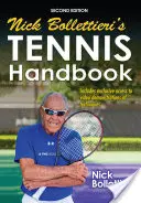Le manuel de tennis de Nick Bollettieri - Nick Bollettieri's Tennis Handbook