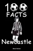 Newcastle United - 100 faits - Newcastle United - 100 Facts